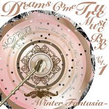 DREAMS COME TRUE MUSIC BOX Vol.1 -WINTER FANTASIA-  Photo