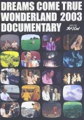 DCT-TV Special DREAMS COME TRUE WONDERLAND 2003 DOCUMENTARY  Cover