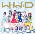 W.W.D / Fuyu e to Hashiridasuo! (冬へと走りだすお!)  (CD+DVD A) Cover