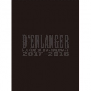 D’ERLANGER REUNION 10TH ANNIVERSARY LIVE 2017-2018  Photo