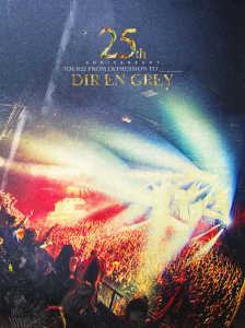 25th Anniversary TOUR22 FROM DEPRESSION TO ________  Photo