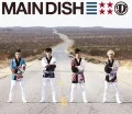 MAIN DISH (CD+DVD) Cover