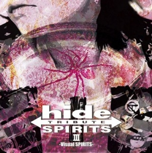 hide TRIBUTE III -Visual SPIRITS-  Photo