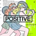 tofubeats - POSITIVE feat. Dream Ami (Digital) Cover