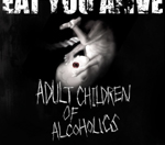 ADULT CHILDREN OF ALCOHOLICS  Photo