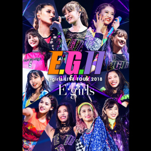 E-girls LIVE TOUR 2018 ~E.G. 11~ at Saitama Super Arena 2018.8.5  Photo