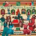 Merry × Merry Xmas★ (CD+DVD) Cover