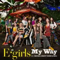 My Way feat. FIRE BALL, MIGHTY CROWN &amp; PKCZ(R) (Digital) Cover