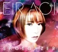 Shoegazer (シューゲイザー) (CD+DVD) Cover