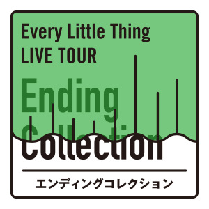 Every Little Thing LIVE TOUR Ending Collection  Photo