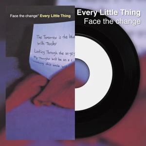 Face the change / Ai ga Aru (アイガアル)  Photo