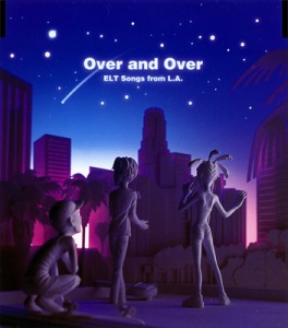Over and Over / ELT Songs from L.A.  Photo
