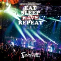 EMPiRE'S GREATEST PARTY -EAT SLEEP EMPiRE REPEAT- Cover