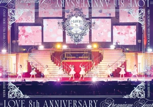 =LOVE 8th ANNIVERSARY PREMIUM TOUR  Photo