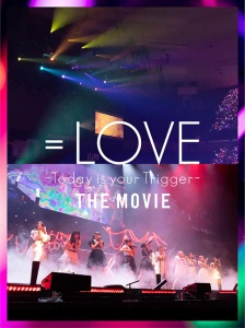 =LOVE Today is your Trigger THE MOVIE  Photo