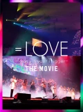 =LOVE Today is your Trigger THE MOVIE Cover