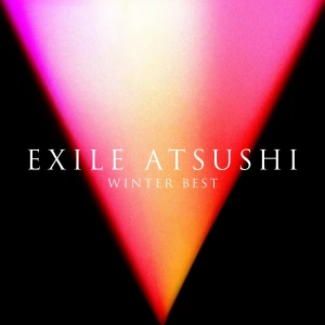 EXILE ATSUSHI -Winter Best-  Photo