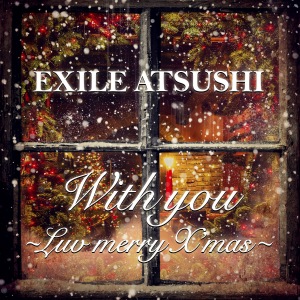 With you ~Luv merry X'mas~  Photo