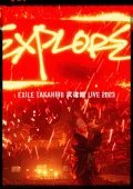 EXILE TAKAHIRO BUDOKAN LIVE 2023 &quot;EXPLORE&quot; Cover