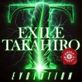 Ultimo singolo di EXILE TAKAHIRO: EVOLUTION