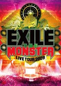 EXILE LIVE TOUR 2009 "THE MONSTER"  Photo