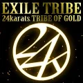 24karats TRIBE OF GOLD (Digital) Cover