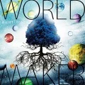 WORLD MAKER (CD) Cover