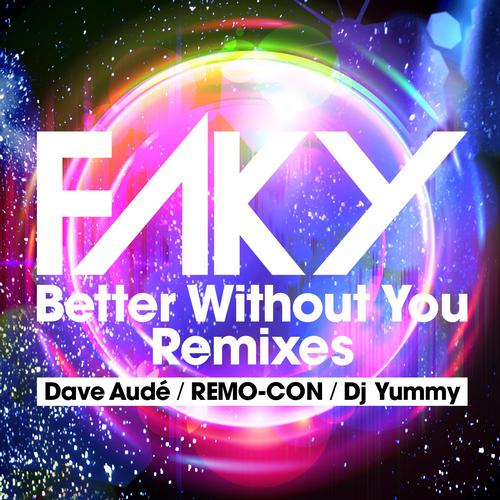 faky-better-without-you-digital-remixes-j-music-italia