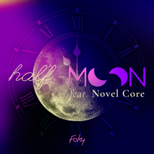 half-moon feat. Novel Core  Photo
