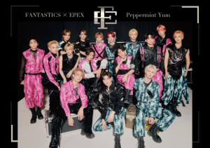 Peppermint Yum (FANTASTICS from EXILE TRIBE x EPEX)  Photo