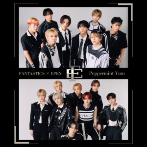 Peppermint Yum (FANTASTICS from EXILE TRIBE x EPEX)  Photo