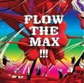 FLOW THE MAX!!! (CD) Cover