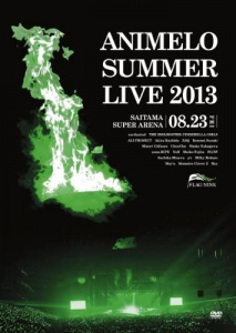 Animelo Summer Live 2013 -FLAG NINE- 8.23  Photo