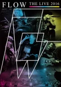 FLOW THE LIVE 2016 (2DVD) Cover