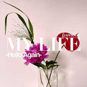 MY LIFE -Hello Again-  Photo