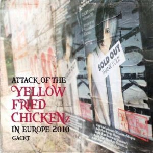 Attack Of The Yellow Fried Chickenz In Europe 2010  Photo