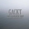 THE ELEVENTH DAY ～SINGLE COLLECTION～ Cover