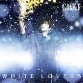 WHITE LOVERS -Shiawase na Toki- (WHITE LOVERS -幸せなトキ-) (CD+DVD) Cover
