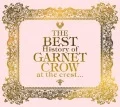 The BEST History of GARNET CROW at the crest...  (3CD) Cover