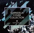 GARNiDELiA COVER COLLECTiON Cover