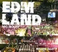 DAISHI DANCE - EDM LAND Cover