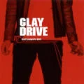 DRIVE ~ Glay Complete Best ~  Cover