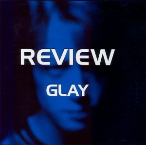 REVIEW-BEST OF GLAY  Photo