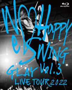 GLAY LIVE TOUR 2022 ～We Happy Swing～ Vol.3 Presented by HAPPY SWING 25th Anniv. in MAKUHARI MESSE  Photo