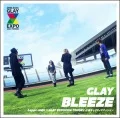 BLEEZE ~G4・Ⅲ~ (DVD+CD ~Loppi・HMV×GLAY EXPO2014 TOHOKU Ouen Charity Edition~) Cover