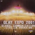 EXPO 2001 GLOBAL COMMUNICATION - LIVE IN HOKKAIDO  Cover