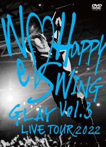 GLAY LIVE TOUR 2022 ～We Happy Swing～ Vol.3 Presented by HAPPY SWING 25th Anniv. in MAKUHARI MESSE  Photo
