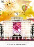 GLAY STADIUM LIVE 2012 THE SUITE ROOM IN OSAKA NAGAI STADIUM “7.29 Big Surprise Party”　 (2DVD) Cover