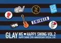 HAPPY SWING 20th Anniversary SPECIAL LIVE ～We♡Happy Swing～ Vol.2 (DVD SPECIAL BOX) Cover