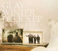 WINTERDELICS.EP ~Anata to Ikite Yuku~ (WINTERDELICS.EP~あなたといきてゆく~) (CD+DVD) Cover